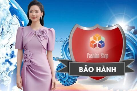 Chính sách bảo hành Fashion Shop